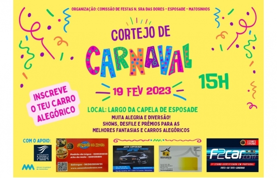 Cortejo de Carnaval organizado pela Comissão de Festas de Nossa Senhora das Dores realiza-se este domingo