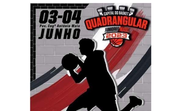 Guifões Capital do Basket Torneio Quadrangular - Juniores Masculinos realiza-se de 3 a 4 de junho