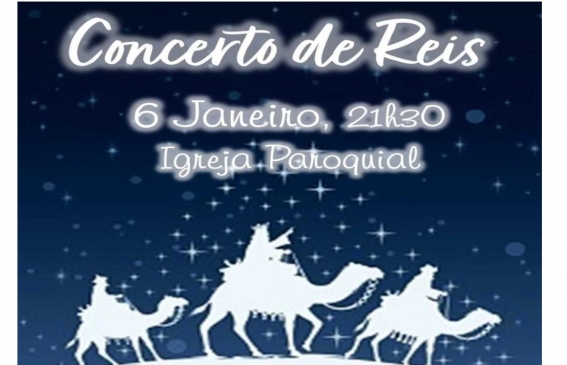 Concerto de Reis realiza-se a 6 de janeiro à noite