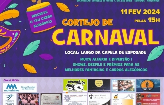 Cortejo de Carnaval organizado pela Comissão de Festas de Nossa Senhora das Dores realiza-se a 11 de Fevereiro