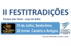 II Festival Festitradições de 15 a 17 de julho