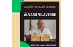 Canções Populares do Brasil com Álvaro Vilaverde