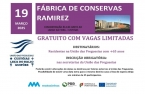 Inscrições para visita a Fábrica de Conservas Ramirez abrem segunda