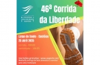 46ª CORRIDA E CAMINHADA DA LIBERDADE – CELEBRAR ABRIL A CORRER!